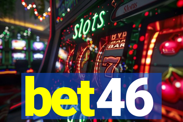 bet46