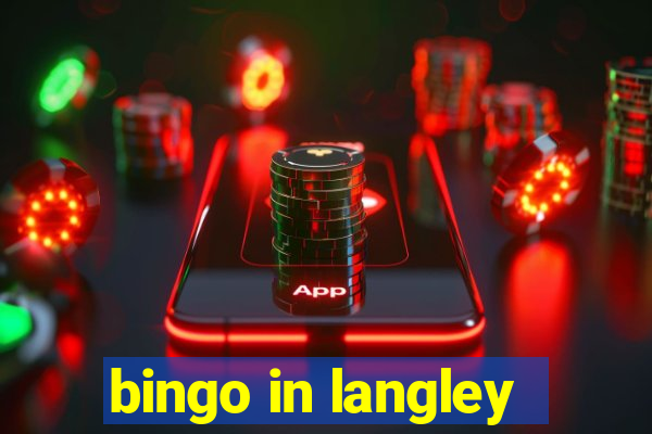 bingo in langley