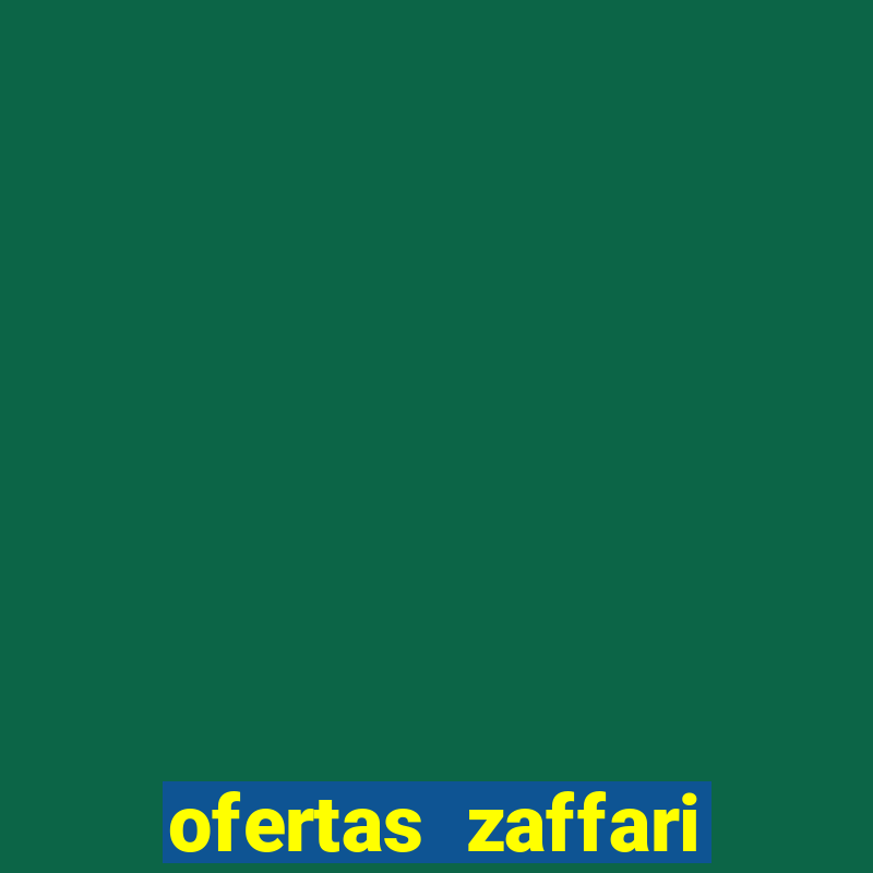 ofertas zaffari hoje porto alegre