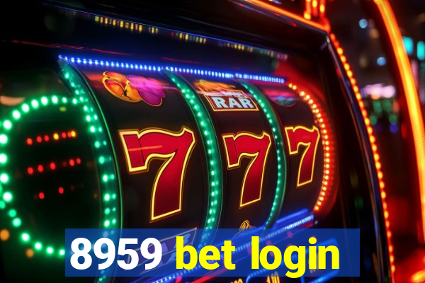 8959 bet login