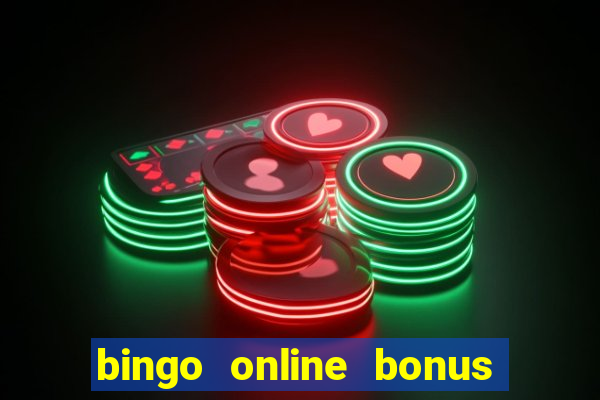 bingo online bonus no deposit