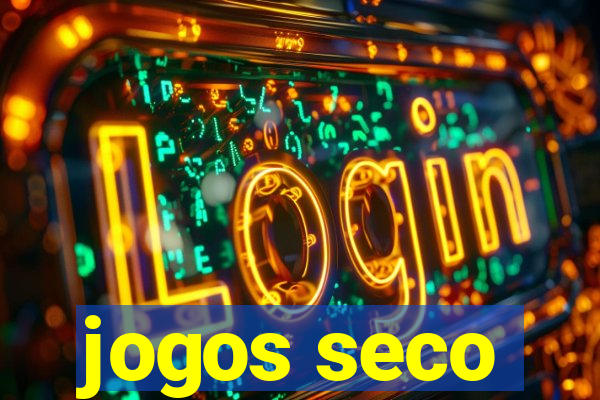 jogos seco