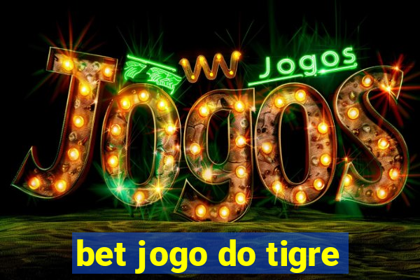 bet jogo do tigre