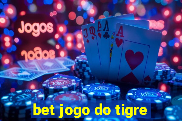 bet jogo do tigre