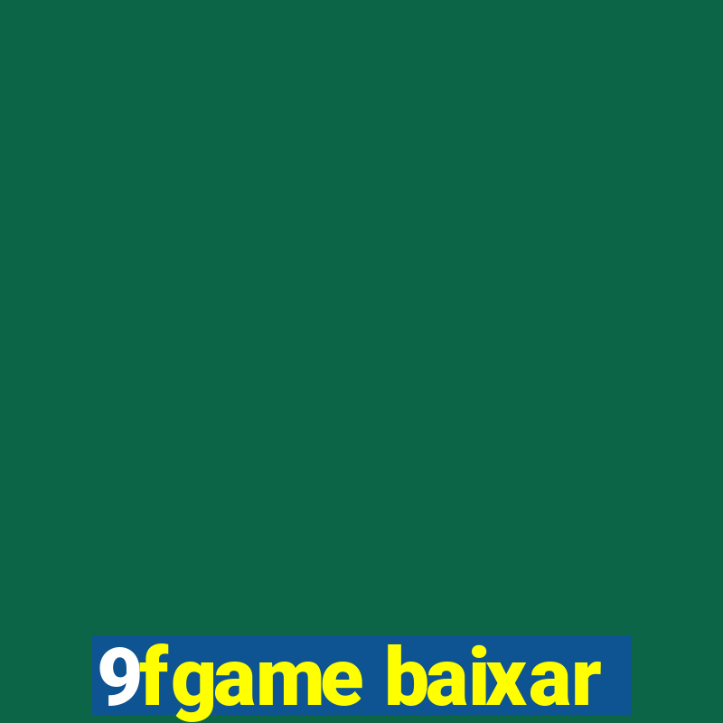 9fgame baixar