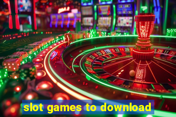 slot games to download