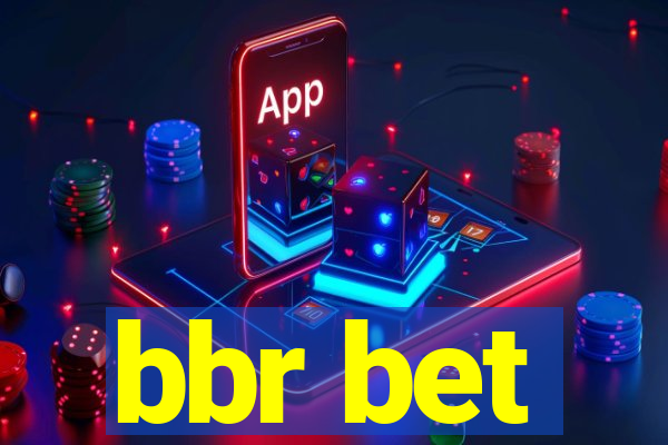 bbr bet