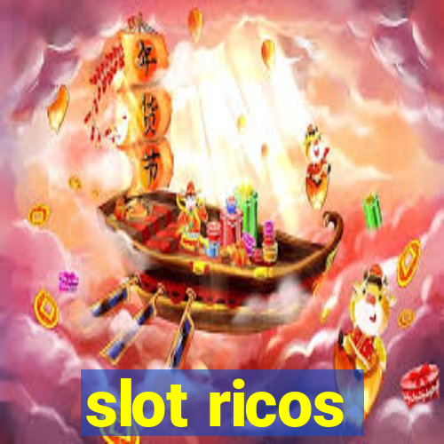 slot ricos