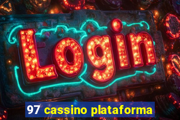 97 cassino plataforma