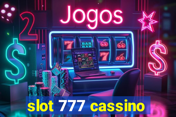 slot 777 cassino