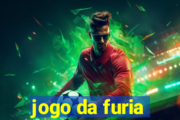 jogo da furia