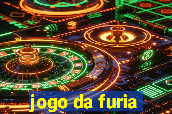 jogo da furia