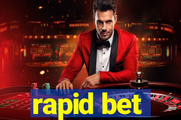 rapid bet