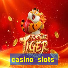 casino slots jackpot slots