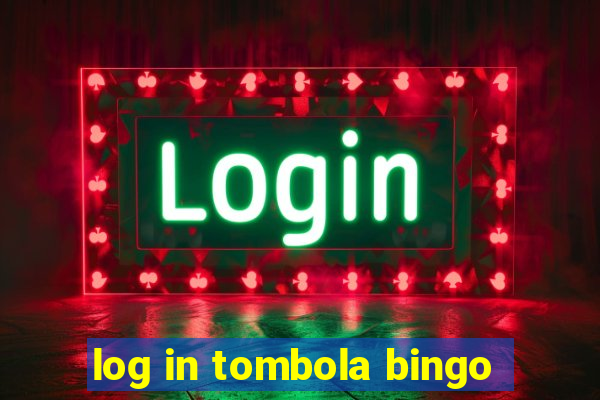 log in tombola bingo