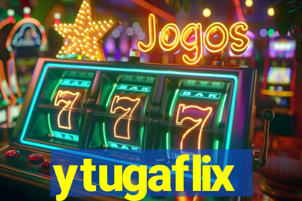 ytugaflix