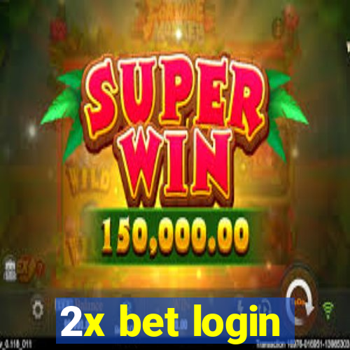 2x bet login