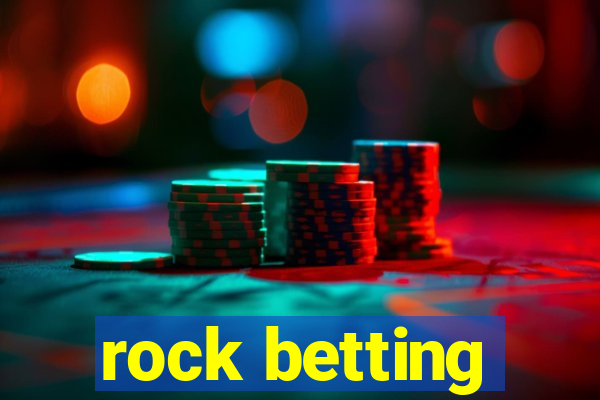 rock betting