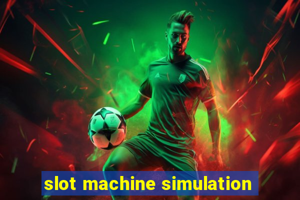 slot machine simulation