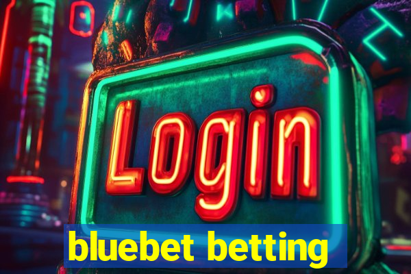 bluebet betting