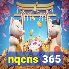 nqcns 365