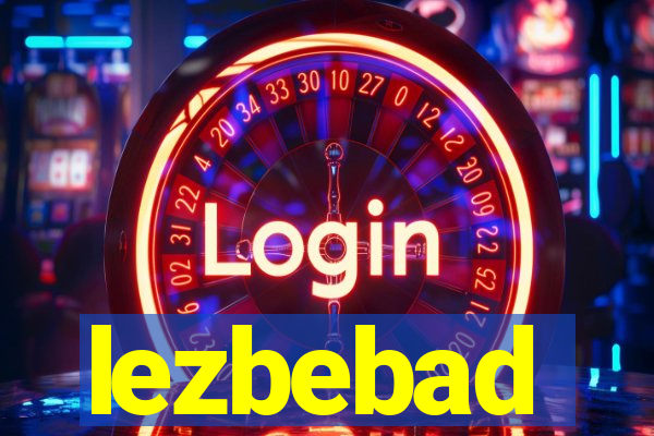 lezbebad