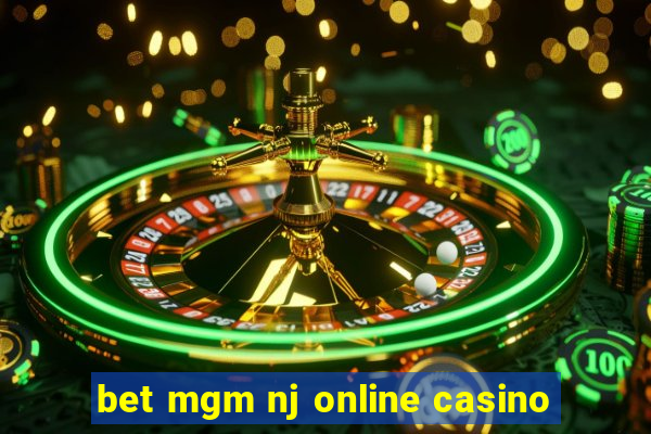 bet mgm nj online casino