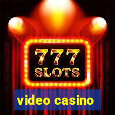 video casino