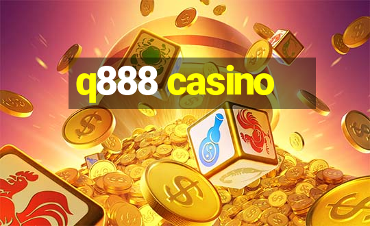 q888 casino