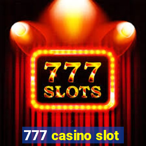 777 casino slot