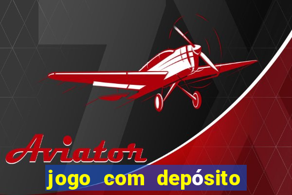 jogo com depósito de 5 reais