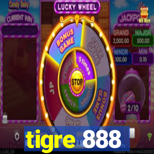 tigre 888