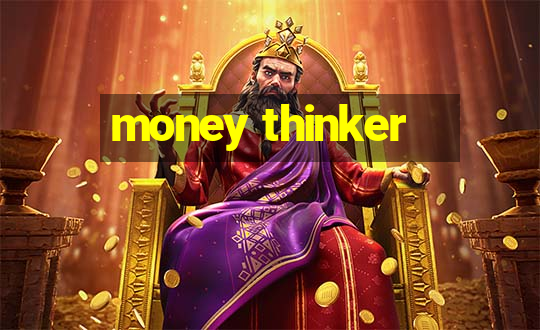 money thinker