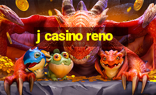 j casino reno