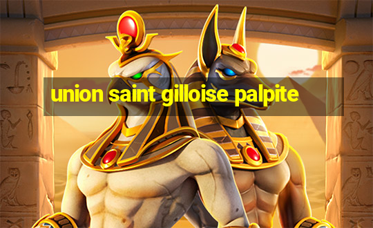 union saint gilloise palpite