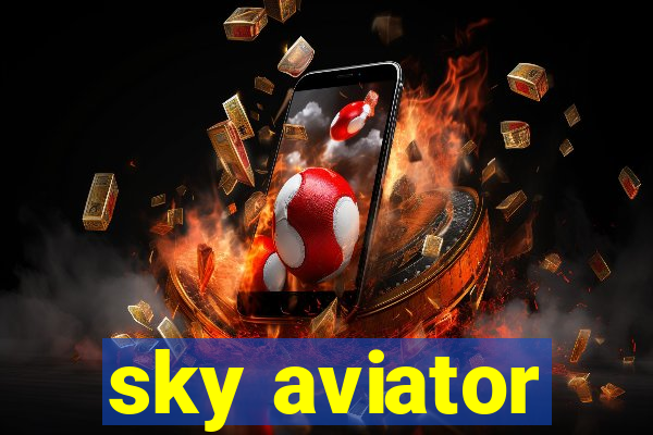 sky aviator