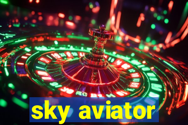 sky aviator