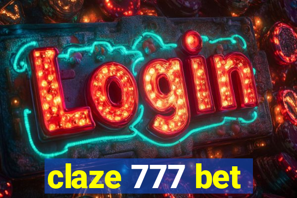 claze 777 bet