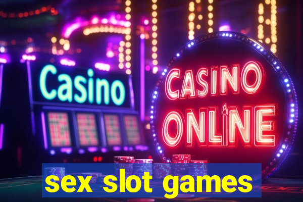 sex slot games