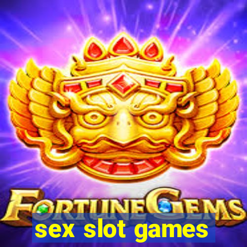 sex slot games