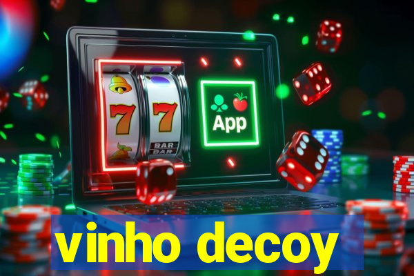 vinho decoy