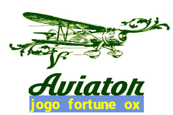 jogo fortune ox paga mesmo