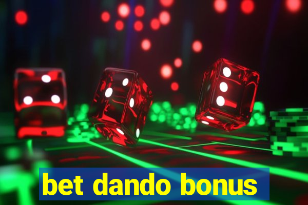 bet dando bonus