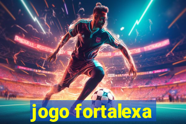 jogo fortalexa