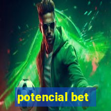 potencial bet