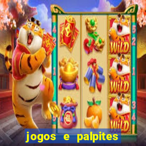 jogos e palpites de hoje