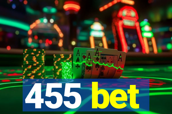 455 bet