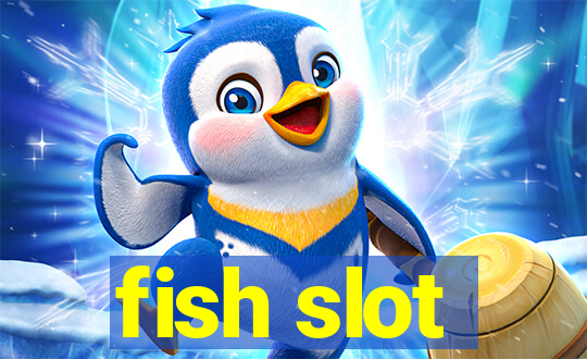 fish slot