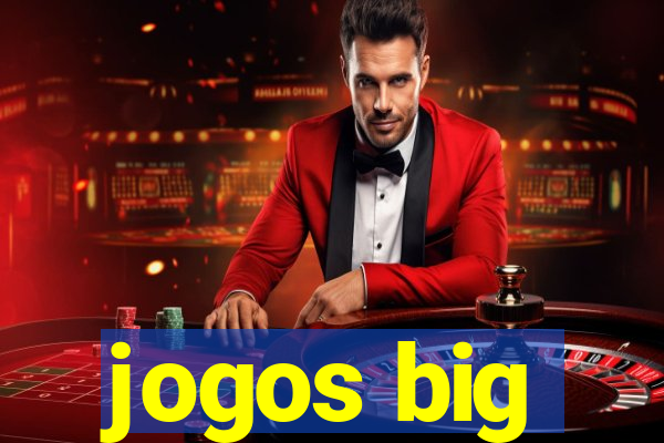 jogos big