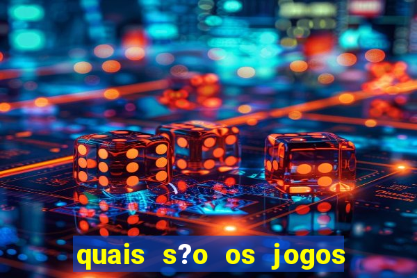 quais s?o os jogos que realmente d?o dinheiro